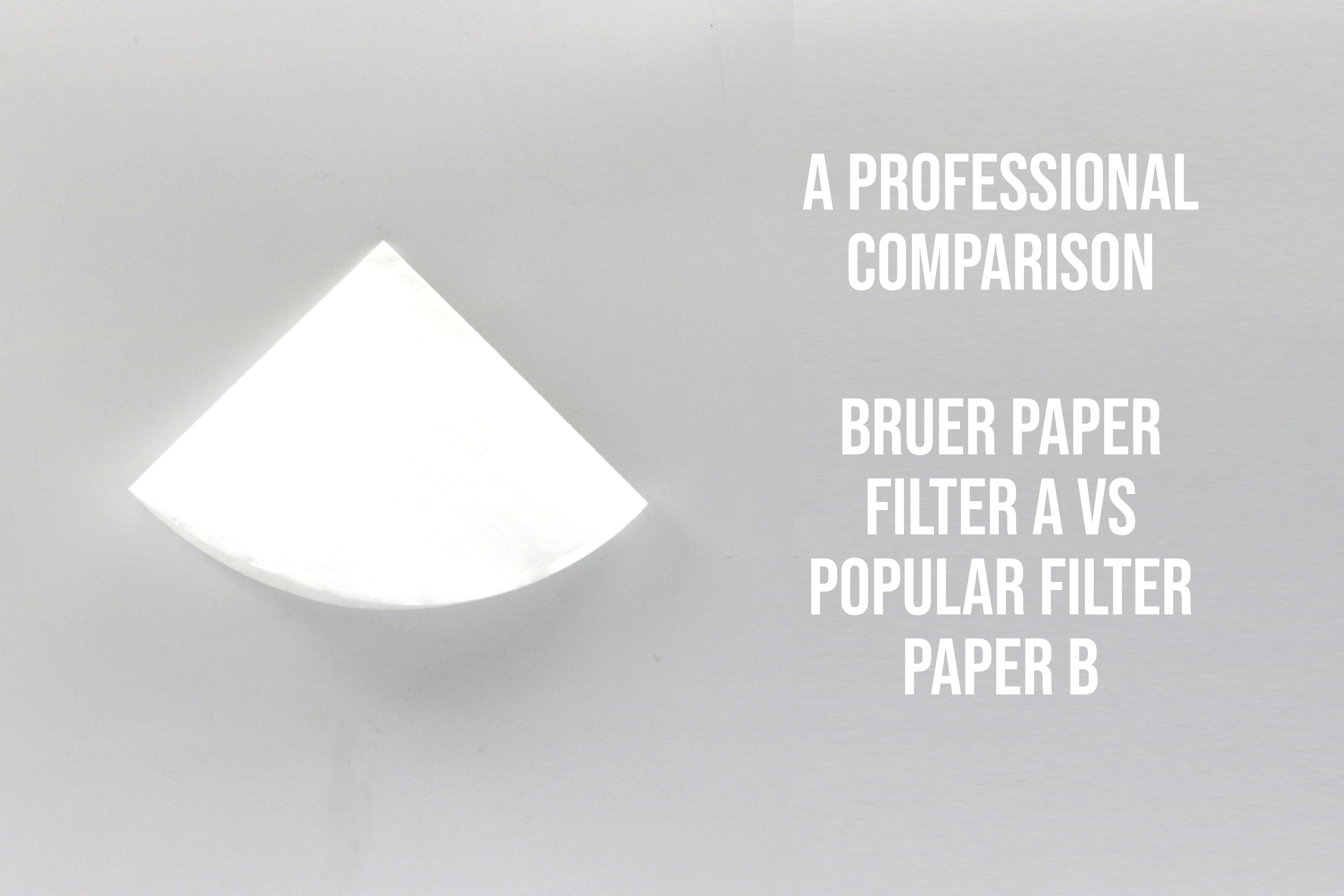 Bruer Cone Paper Filter A vs Popular Cone Filter Paper B: A Professional Comparison 